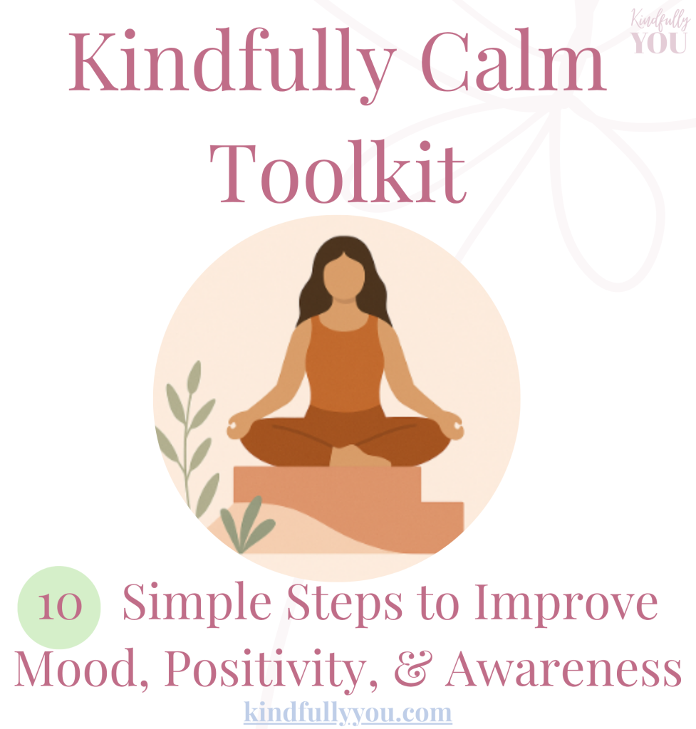 Free to download the Kindfully Calm toolkit