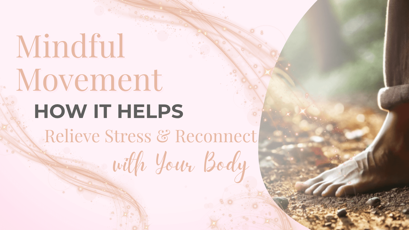 Mindful Movement