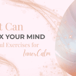 What can relax your mind