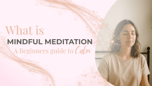 What is mindful meditation